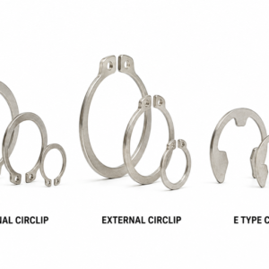 Internal, External, and E-Type Circlips